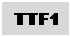 Text Box: TTF1